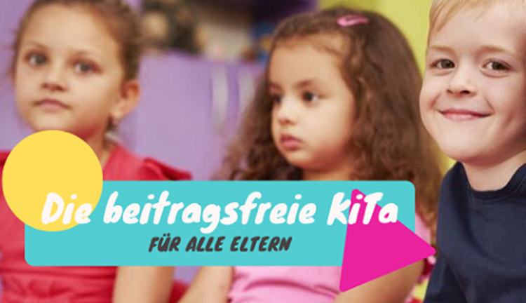 Beitragsfreie KiTa Beitragsfreie KiTa